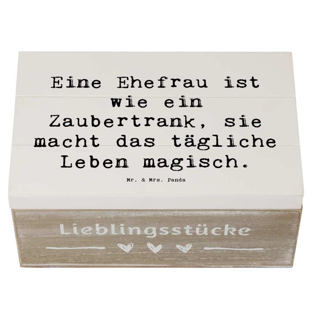 Wooden chest Saying Eine Ehefrau ist wie ein Zaubertrank, sie macht das tägliche Leben magisch. Erinnerungsbox, Aufbewahrungsbox, Erinnerungskiste, Schatzkiste, Kiste, Geschenkbox, Holzkiste, Geschenkdose, XXL, Truhe, Dekokiste, Schatulle, Familie, Vatertag, Muttertag, Bruder, Schwester, Mama, Papa, Oma, Opa