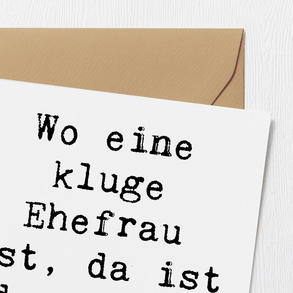 Deluxe Karte Spruch Kluge Ehefrau Karte, Geburtstagskarte, Klappkarte, Einladungskarte, Hochzeitskarte, Hochwertige Grußkarte, Grußkarte, Glückwunschkarte, Hochwertige Klappkarte, Familie, Vatertag, Muttertag, Bruder, Schwester, Mama, Papa, Oma, Opa