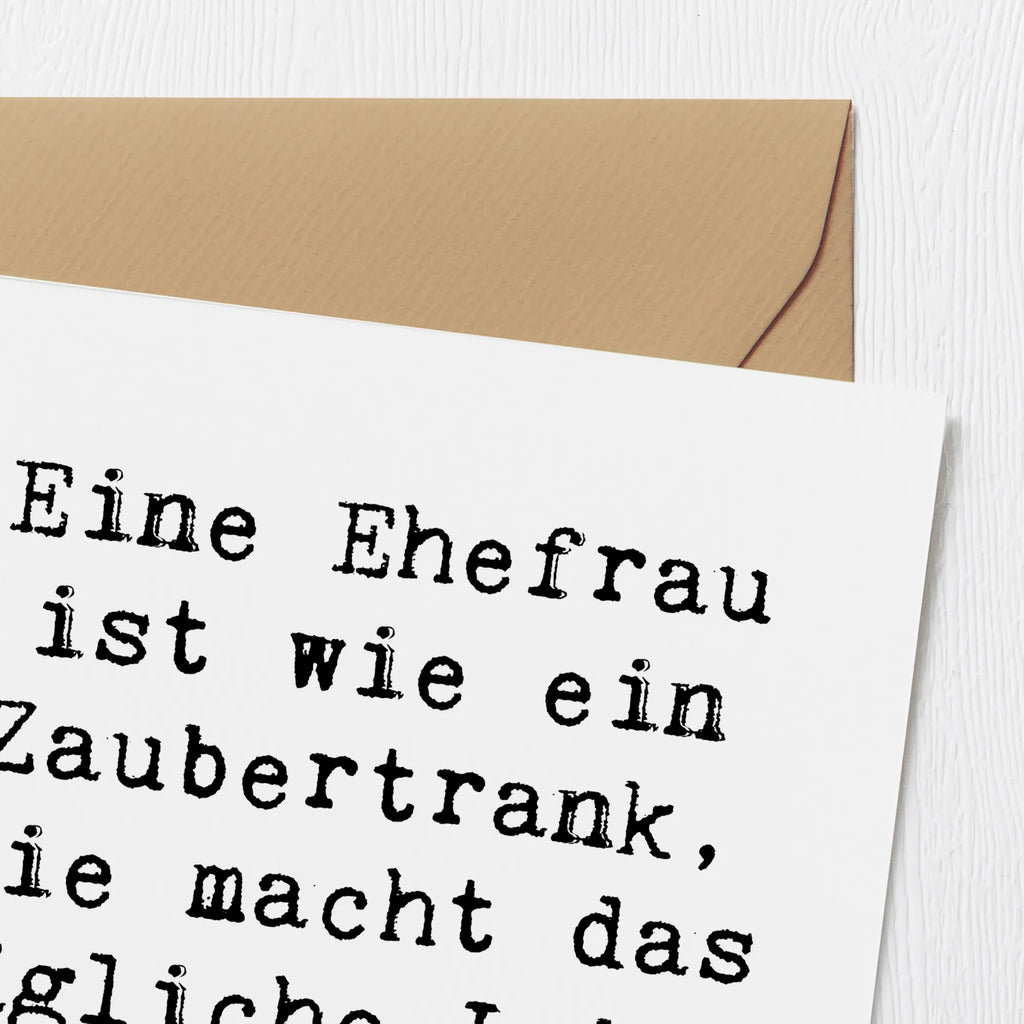 Deluxe Card Saying Eine Ehefrau ist wie ein Zaubertrank, sie macht das tägliche Leben magisch. Geburtstagskarte, Hochwertige Grußkarte, Klappkarte, Einladungskarte, Hochzeitskarte, Karte, Glückwunschkarte, Grußkarte, Hochwertige Klappkarte, Familie, Vatertag, Muttertag, Bruder, Schwester, Mama, Papa, Oma, Opa