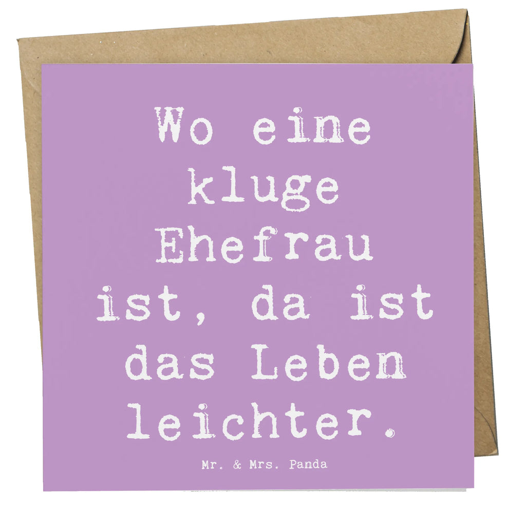 Deluxe Karte Spruch Kluge Ehefrau Karte, Geburtstagskarte, Klappkarte, Einladungskarte, Hochzeitskarte, Hochwertige Grußkarte, Grußkarte, Glückwunschkarte, Hochwertige Klappkarte, Familie, Vatertag, Muttertag, Bruder, Schwester, Mama, Papa, Oma, Opa