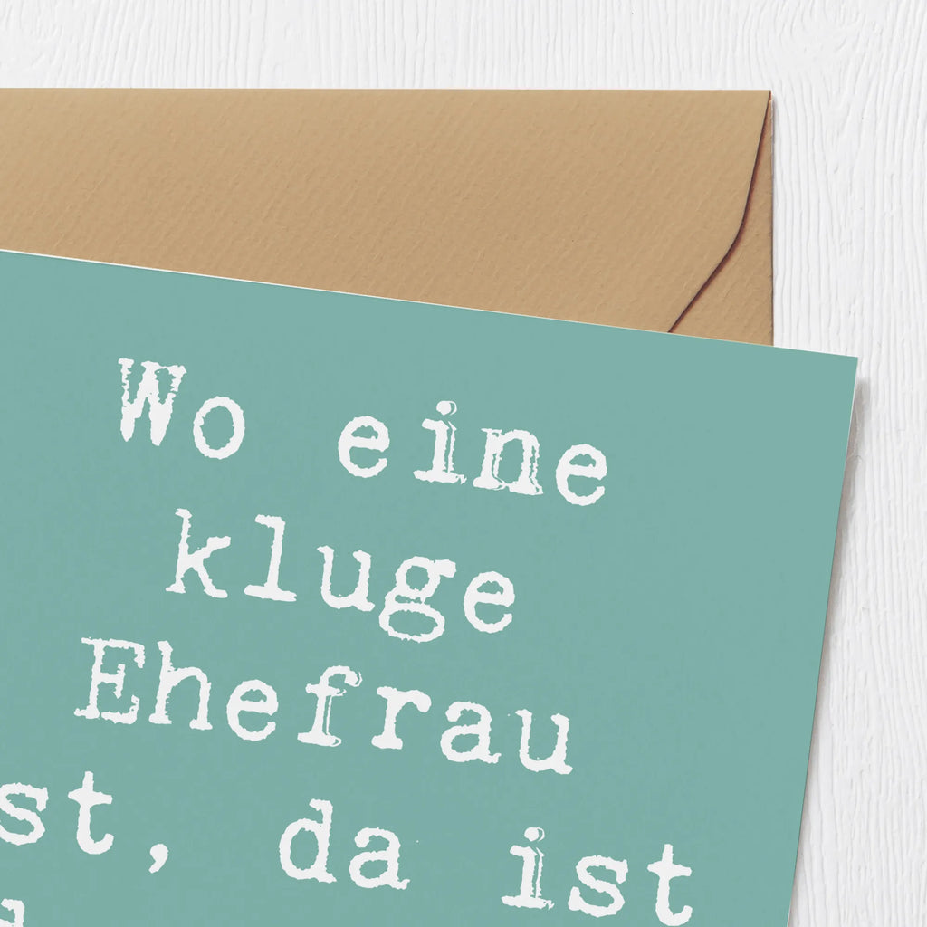 Deluxe Karte Spruch Kluge Ehefrau Karte, Geburtstagskarte, Klappkarte, Einladungskarte, Hochzeitskarte, Hochwertige Grußkarte, Grußkarte, Glückwunschkarte, Hochwertige Klappkarte, Familie, Vatertag, Muttertag, Bruder, Schwester, Mama, Papa, Oma, Opa
