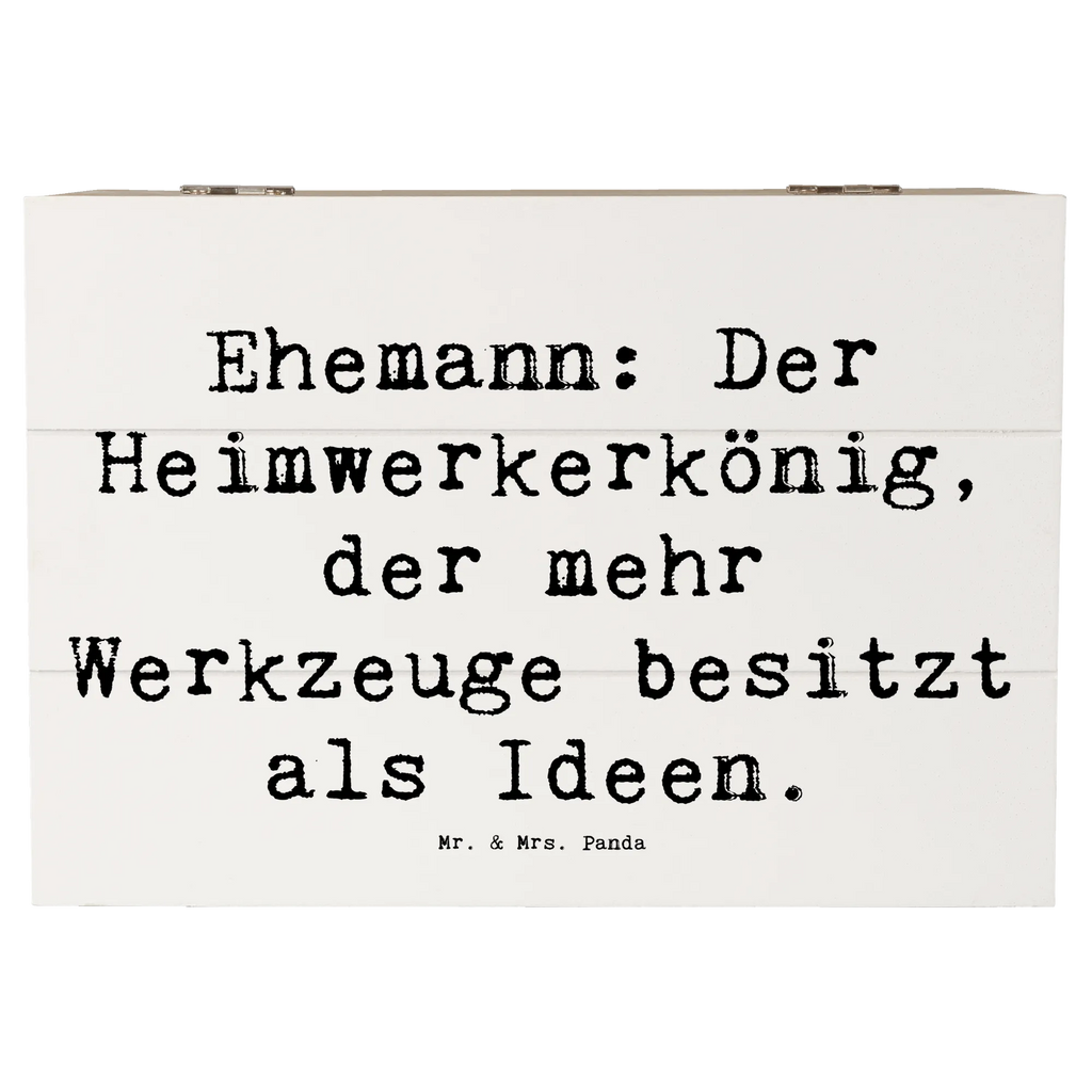 Wooden chest Saying Ehemann: Der Heimwerkerkönig, der mehr Werkzeuge besitzt als Ideen. Dekokiste, Geschenkbox, Kiste, Erinnerungskiste, Erinnerungsbox, Geschenkdose, Holzkiste, XXL, Schatzkiste, Aufbewahrungsbox, Truhe, Schatulle, Familie, Vatertag, Muttertag, Bruder, Schwester, Mama, Papa, Oma, Opa