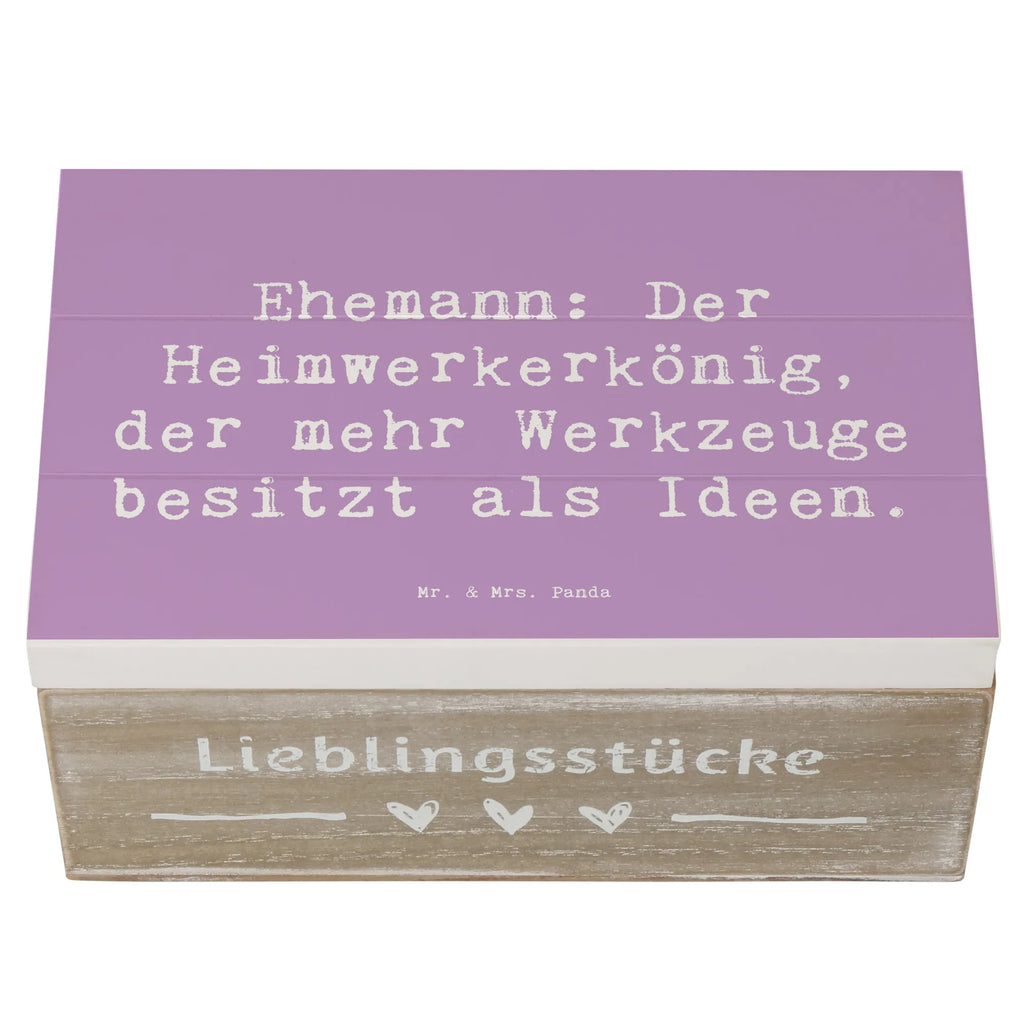 Wooden chest Saying Ehemann: Der Heimwerkerkönig, der mehr Werkzeuge besitzt als Ideen. Dekokiste, Geschenkbox, Kiste, Erinnerungskiste, Erinnerungsbox, Geschenkdose, Holzkiste, XXL, Schatzkiste, Aufbewahrungsbox, Truhe, Schatulle, Familie, Vatertag, Muttertag, Bruder, Schwester, Mama, Papa, Oma, Opa