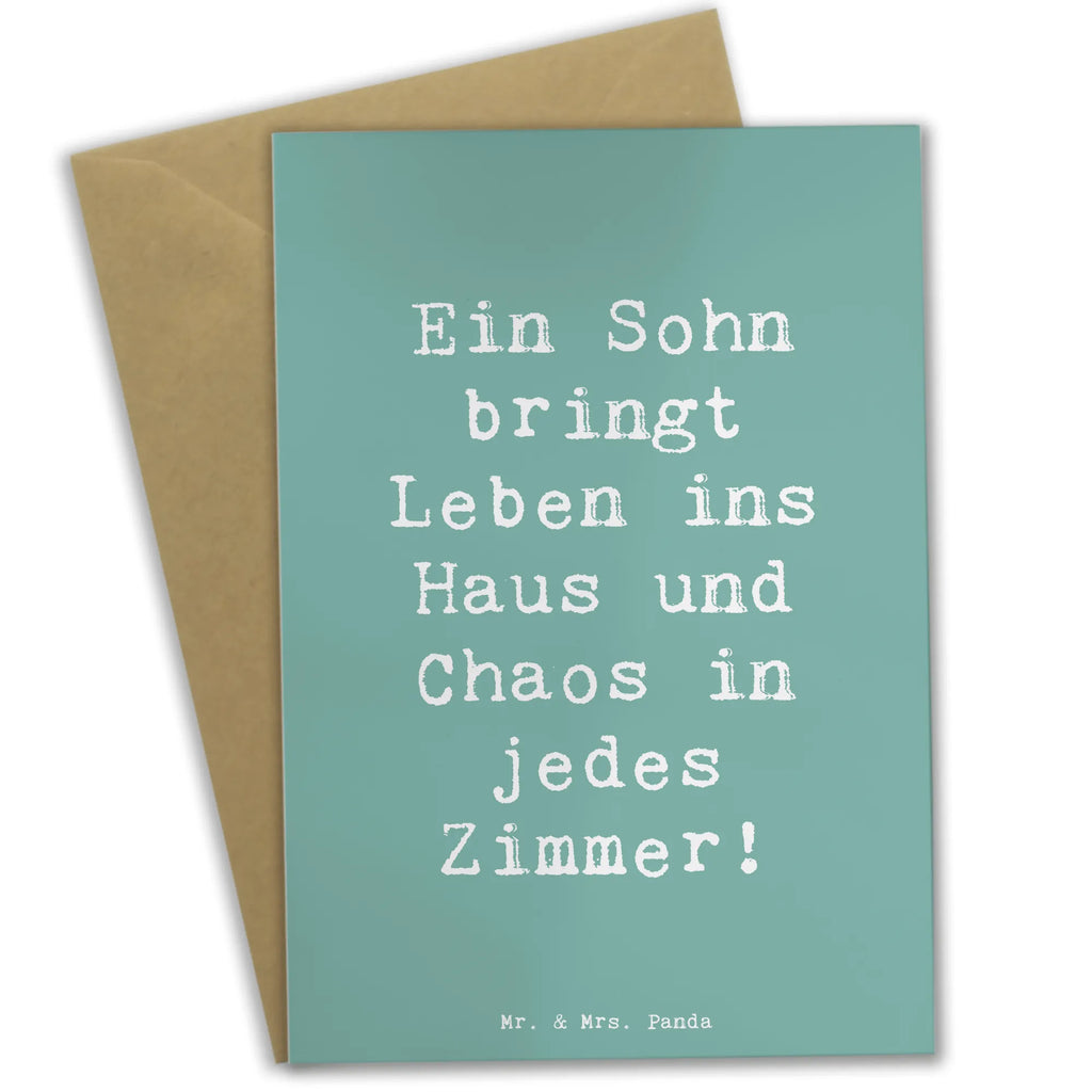 Greetings card Saying Ein Sohn bringt Leben ins Haus und Chaos in jedes Zimmer! Grußkarte, Klappkarte, Einladungskarte, Glückwunschkarte, Hochzeitskarte, Geburtstagskarte, Karte, Ansichtskarten, Familie, Vatertag, Muttertag, Bruder, Schwester, Mama, Papa, Oma, Opa