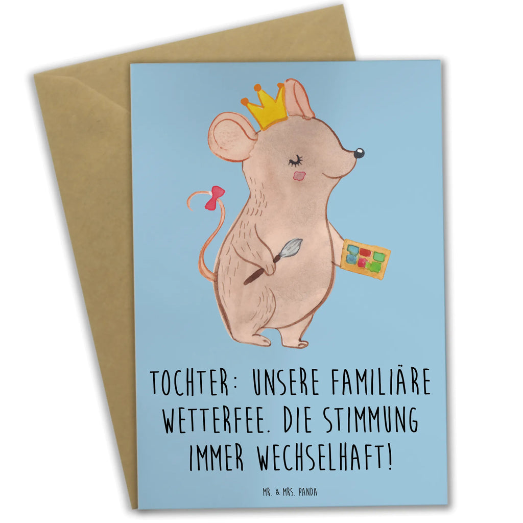 Greetings card Tochter: Unsere familiäre Wetterfee. Die Stimmung immer wechselhaft! Glückwunschkarte, Hochzeitskarte, Karte, Klappkarte, Grußkarte, Einladungskarte, Geburtstagskarte, Ansichtskarten, Familie, Vatertag, Muttertag, Bruder, Schwester, Mama, Papa, Oma, Opa