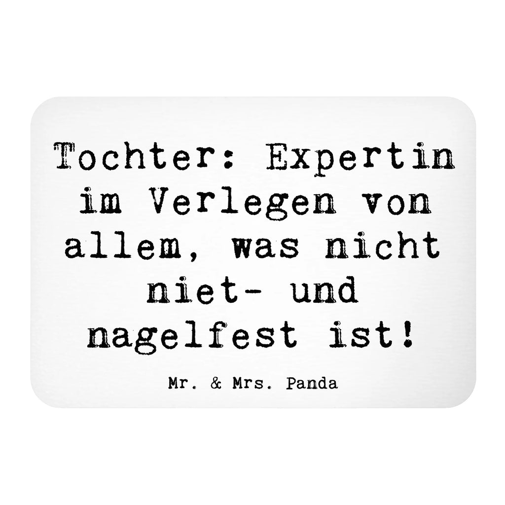 Magnet Saying Tochter: Expertin im Verlegen von allem, was nicht niet- und nagelfest ist! Pinnwandmagnet, Kühlschrankmagnet, Dekomagnet, Notiz Magnet, Whiteboard Magnet, Motivmagnete, Kühlschrank Dekoration, Souvenir Magnet, Familie, Vatertag, Muttertag, Bruder, Schwester, Mama, Papa, Oma, Opa