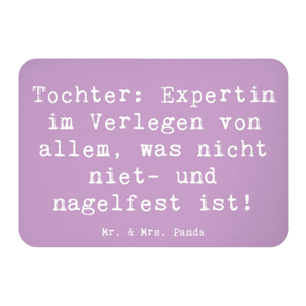 Magnet Saying Tochter: Expertin im Verlegen von allem, was nicht niet- und nagelfest ist! Pinnwandmagnet, Kühlschrankmagnet, Dekomagnet, Notiz Magnet, Whiteboard Magnet, Motivmagnete, Kühlschrank Dekoration, Souvenir Magnet, Familie, Vatertag, Muttertag, Bruder, Schwester, Mama, Papa, Oma, Opa