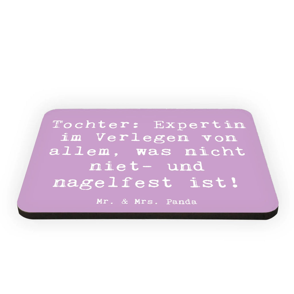 Magnet Saying Tochter: Expertin im Verlegen von allem, was nicht niet- und nagelfest ist! Pinnwandmagnet, Kühlschrankmagnet, Dekomagnet, Notiz Magnet, Whiteboard Magnet, Motivmagnete, Kühlschrank Dekoration, Souvenir Magnet, Familie, Vatertag, Muttertag, Bruder, Schwester, Mama, Papa, Oma, Opa