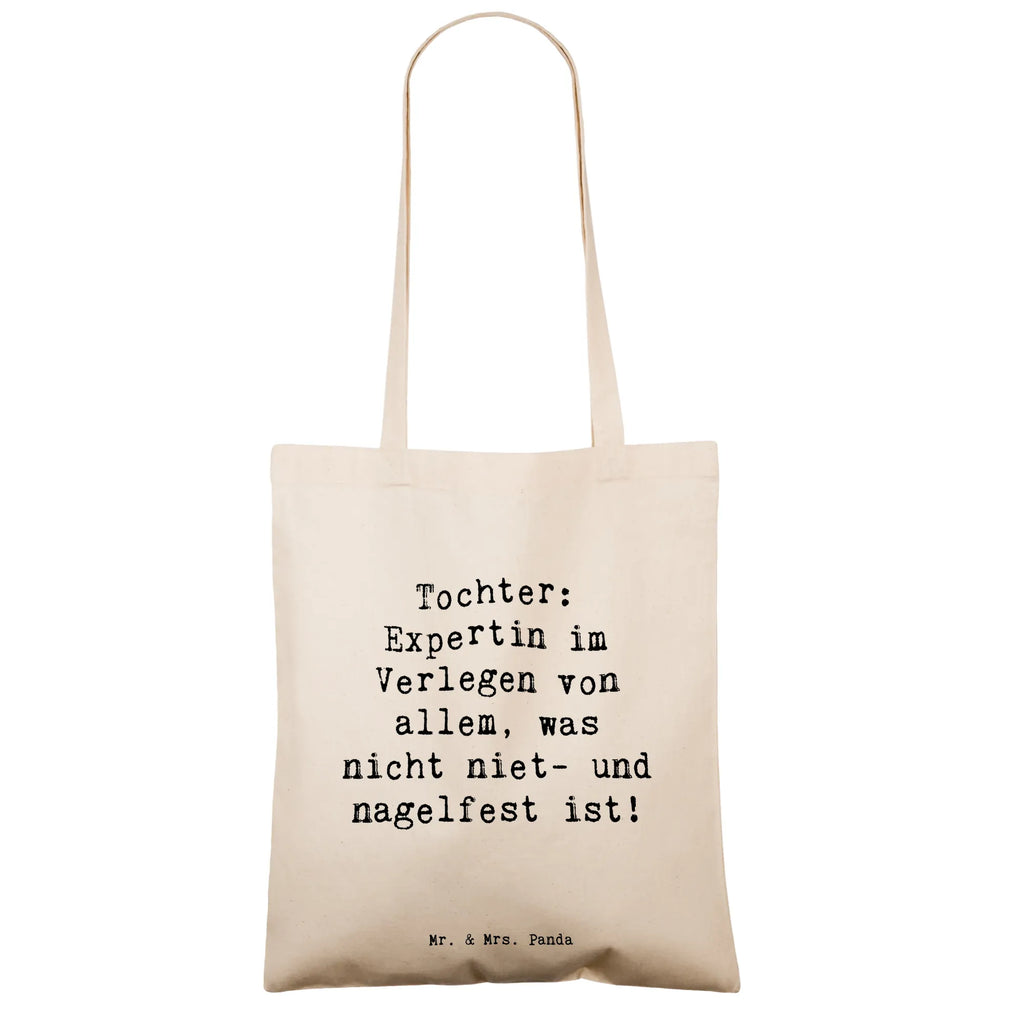 Tote bag Saying Tochter: Expertin im Verlegen von allem, was nicht niet- und nagelfest ist! Beuteltasche, Tasche, Shopper, Umhängetasche, Badetasche, Stoffbeutel, Einkaufstasche, Beutel, Jutebeutel, Einkaufstüte, Stofftasche, Strandtasche, Laptoptasche, Jutetasche, Schultertasche, Tragetasche, Familie, Vatertag, Muttertag, Bruder, Schwester, Mama, Papa, Oma, Opa
