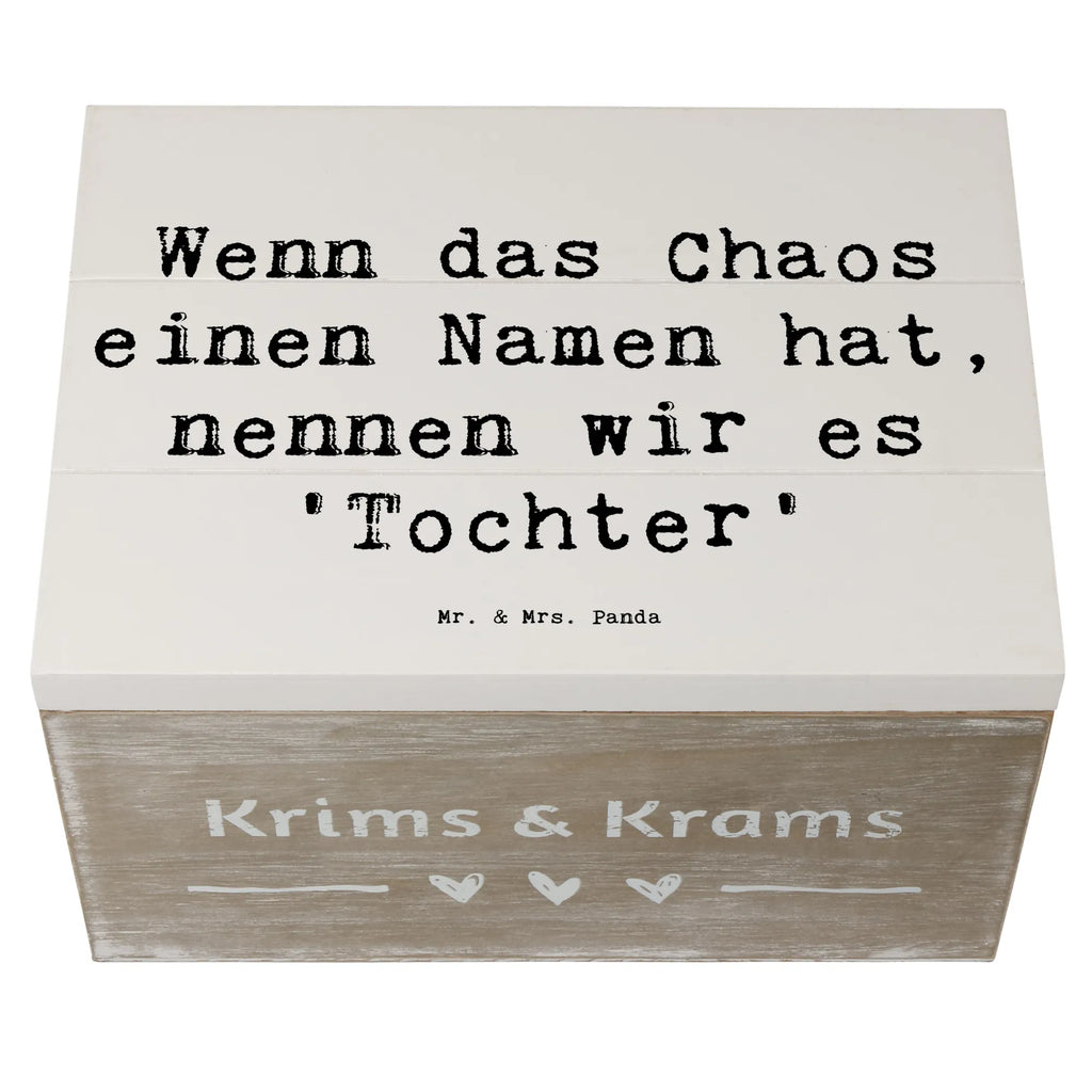 Holzkiste Spruch Chaos Tochter Dekokiste, Schatulle, Aufbewahrungsbox, Erinnerungskiste, Holzkiste, Erinnerungsbox, Kiste, Geschenkbox, Truhe, Geschenkdose, Schatzkiste, XXL, Familie, Vatertag, Muttertag, Bruder, Schwester, Mama, Papa, Oma, Opa