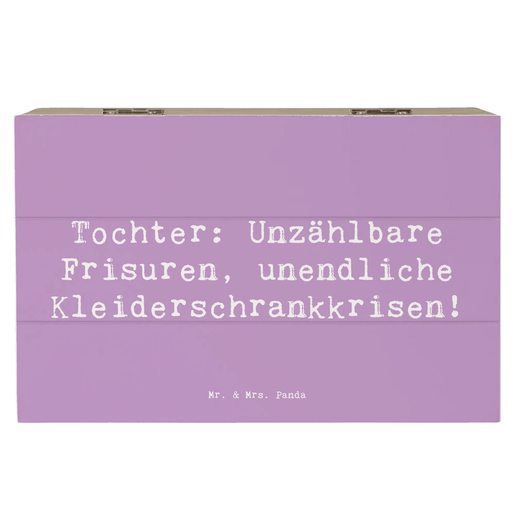 Wooden chest Saying Tochter: Unzählbare Frisuren, unendliche Kleiderschrankkrisen! Holzkiste, Schatzkiste, Dekokiste, Geschenkbox, Erinnerungskiste, Aufbewahrungsbox, Erinnerungsbox, Geschenkdose, Kiste, Truhe, XXL, Schatulle, Familie, Vatertag, Muttertag, Bruder, Schwester, Mama, Papa, Oma, Opa