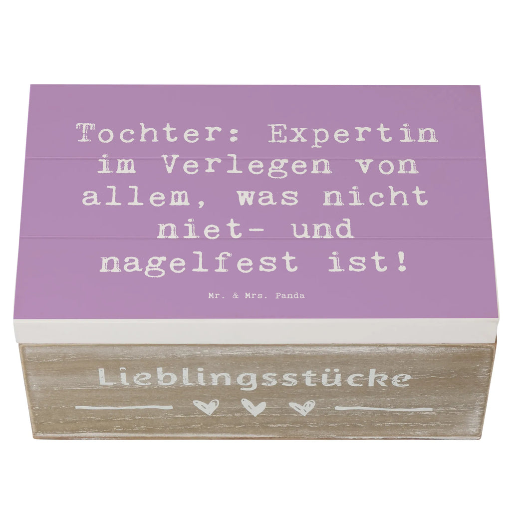 Wooden chest Saying Tochter: Expertin im Verlegen von allem, was nicht niet- und nagelfest ist! Kiste, Erinnerungsbox, Aufbewahrungsbox, Geschenkbox, Dekokiste, Schatzkiste, XXL, Truhe, Geschenkdose, Erinnerungskiste, Holzkiste, Schatulle, Familie, Vatertag, Muttertag, Bruder, Schwester, Mama, Papa, Oma, Opa