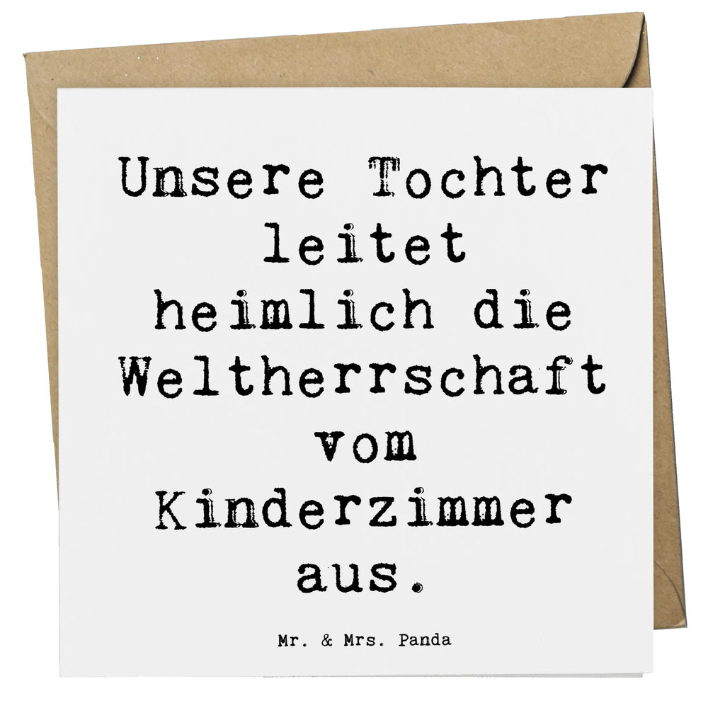 Deluxe Karte Spruch Tochter Weltherrschaft Klappkarte, Grußkarte, Hochwertige Klappkarte, Karte, Glückwunschkarte, Einladungskarte, Hochwertige Grußkarte, Geburtstagskarte, Hochzeitskarte, Familie, Vatertag, Muttertag, Bruder, Schwester, Mama, Papa, Oma, Opa