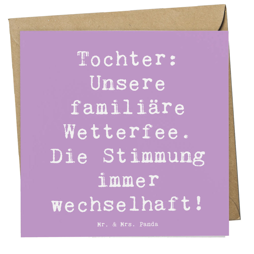 Deluxe Karte Spruch Tochter Wetterfee Hochzeitskarte, Glückwunschkarte, Einladungskarte, Klappkarte, Hochwertige Klappkarte, Geburtstagskarte, Grußkarte, Hochwertige Grußkarte, Karte, Familie, Vatertag, Muttertag, Bruder, Schwester, Mama, Papa, Oma, Opa