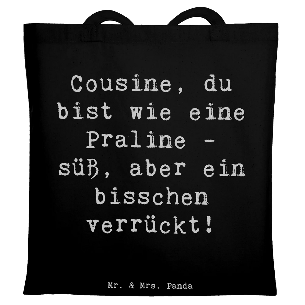 Tragetasche Spruch Cousine Praline Laptoptasche, Stofftasche, Umhängetasche, Jutebeutel, Badetasche, Schultertasche, Beuteltasche, Shopper, Strandtasche, Stoffbeutel, Jutetasche, Tasche, Beutel, Tragetasche, Einkaufstüte, Einkaufstasche, Familie, Vatertag, Muttertag, Bruder, Schwester, Mama, Papa, Oma, Opa