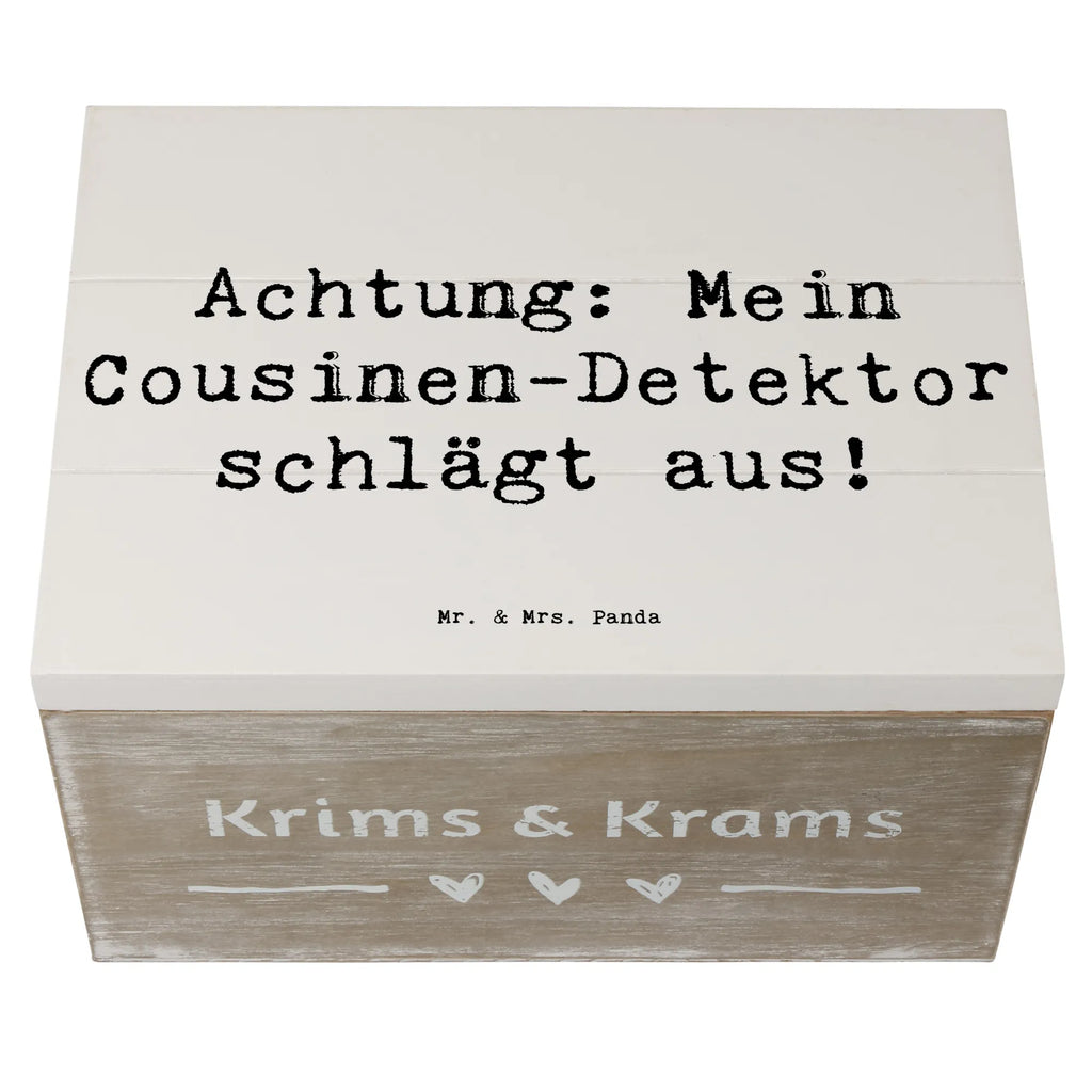 Wooden chest Saying Achtung: Mein Cousinen-Detektor schlägt aus! XXL, Kiste, Holzkiste, Truhe, Geschenkdose, Aufbewahrungsbox, Schatzkiste, Dekokiste, Erinnerungskiste, Schatulle, Geschenkbox, Erinnerungsbox, Familie, Vatertag, Muttertag, Bruder, Schwester, Mama, Papa, Oma, Opa