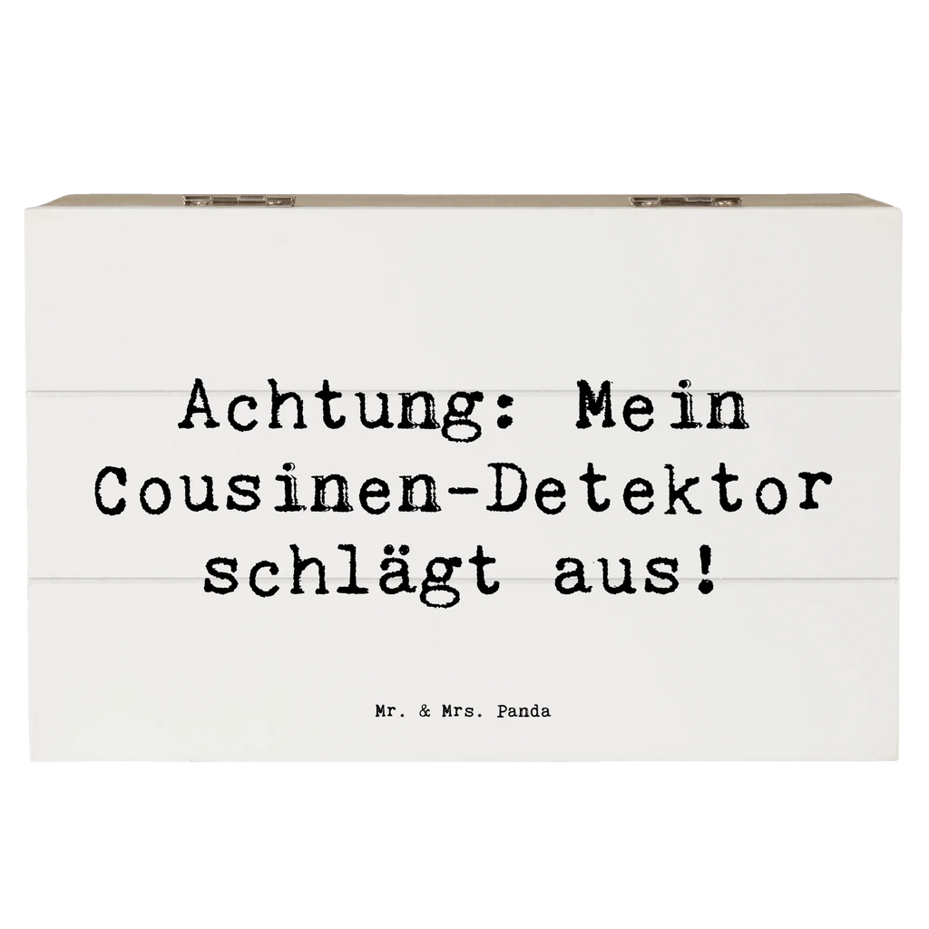 Wooden chest Saying Achtung: Mein Cousinen-Detektor schlägt aus! XXL, Kiste, Holzkiste, Truhe, Geschenkdose, Aufbewahrungsbox, Schatzkiste, Dekokiste, Erinnerungskiste, Schatulle, Geschenkbox, Erinnerungsbox, Familie, Vatertag, Muttertag, Bruder, Schwester, Mama, Papa, Oma, Opa
