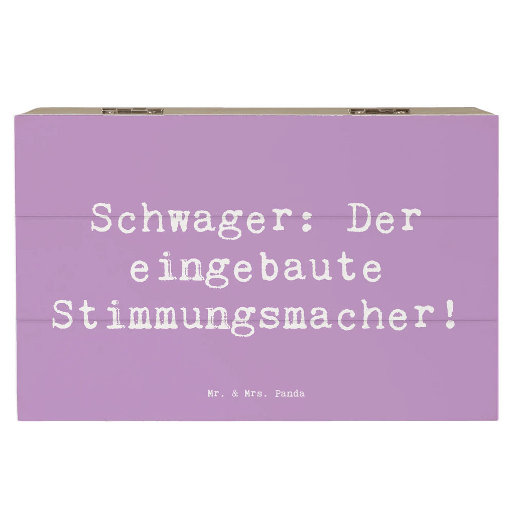 Holzkiste Spruch Schwager: Der eingebaute Stimmungsmacher! Dekokiste, Schatulle, Erinnerungsbox, Geschenkdose, Truhe, Schatzkiste, Aufbewahrungsbox, Erinnerungskiste, Holzkiste, Kiste, XXL, Geschenkbox, Familie, Vatertag, Muttertag, Bruder, Schwester, Mama, Papa, Oma, Opa