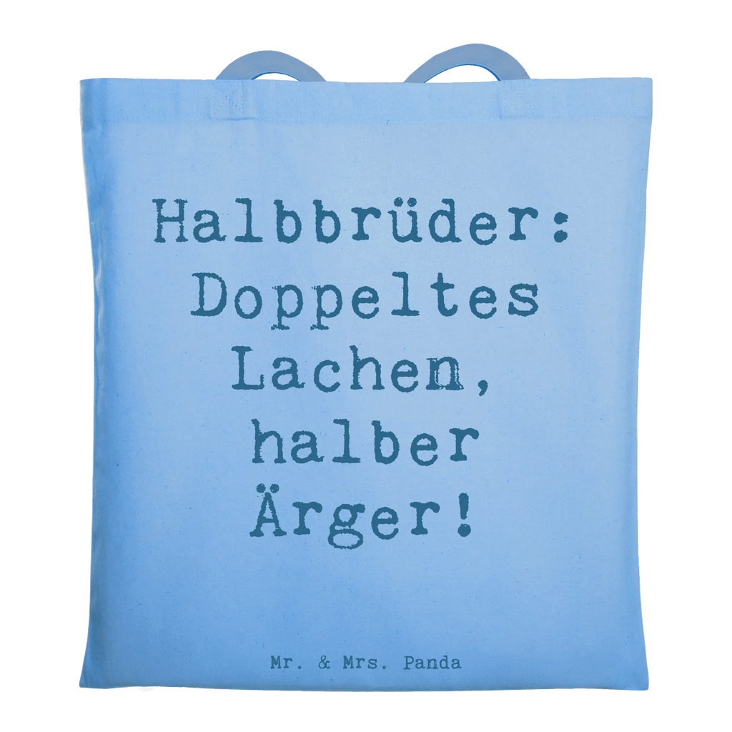 Tote bag Saying Halbbrüder: Doppeltes Lachen, halber Ärger! Beuteltasche, Beutel, Einkaufstasche, Jutebeutel, Stoffbeutel, Tasche, Shopper, Umhängetasche, Strandtasche, Schultertasche, Stofftasche, Tragetasche, Badetasche, Jutetasche, Einkaufstüte, Laptoptasche, Familie, Vatertag, Muttertag, Bruder, Schwester, Mama, Papa, Oma, Opa