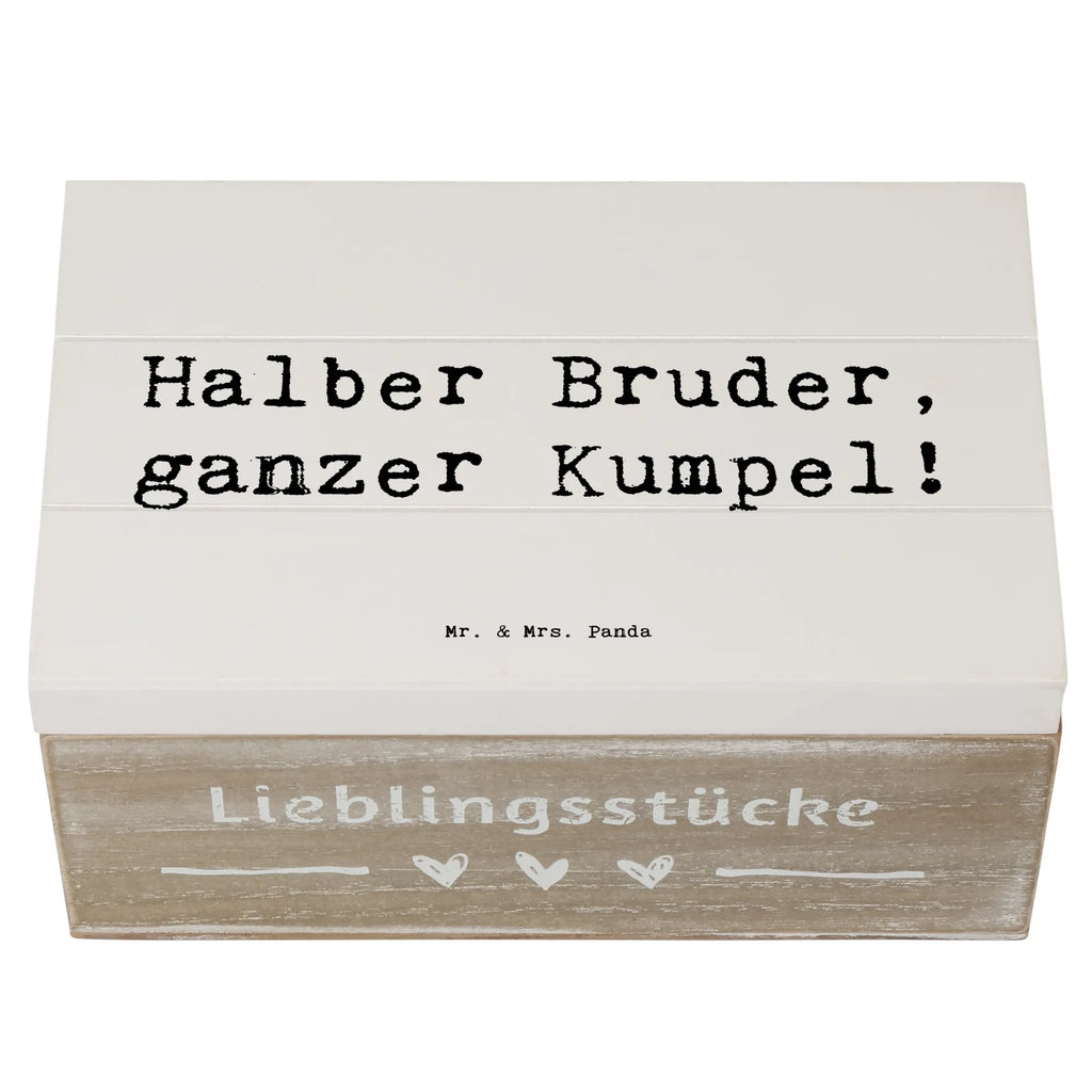 Wooden chest Saying Halber Bruder, ganzer Kumpel! Schatzkiste, Geschenkdose, Erinnerungsbox, Truhe, Dekokiste, Erinnerungskiste, Aufbewahrungsbox, Kiste, Schatulle, XXL, Geschenkbox, Holzkiste, Familie, Vatertag, Muttertag, Bruder, Schwester, Mama, Papa, Oma, Opa