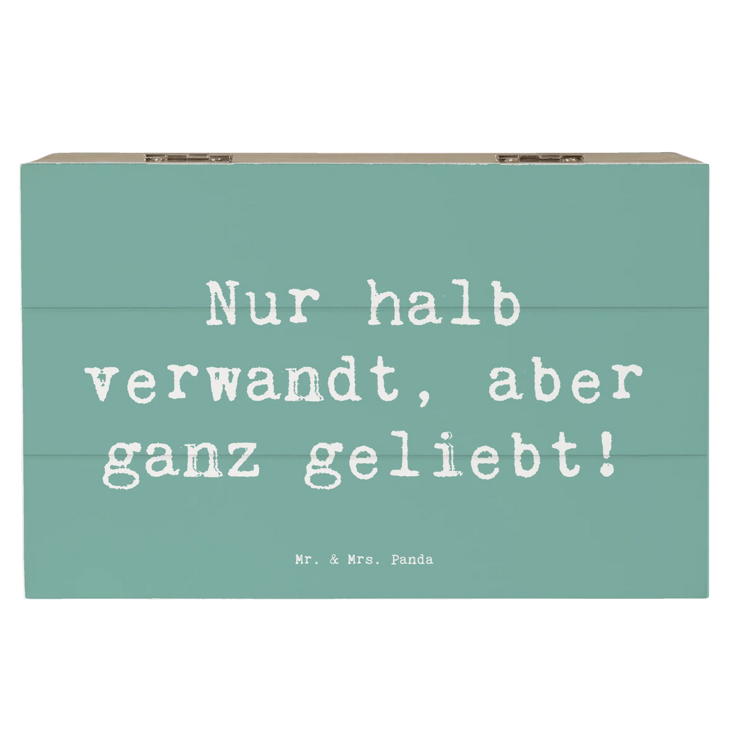 Wooden chest Saying Nur halb verwandt, aber ganz geliebt! Truhe, Kiste, Holzkiste, Geschenkdose, Dekokiste, Schatulle, Geschenkbox, Erinnerungsbox, Schatzkiste, Aufbewahrungsbox, Erinnerungskiste, XXL, Familie, Vatertag, Muttertag, Bruder, Schwester, Mama, Papa, Oma, Opa