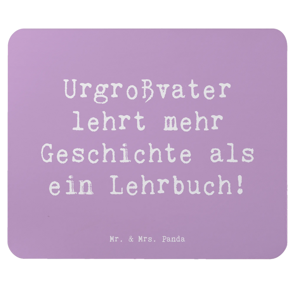 Mouse mat Saying Urgroßvater lehrt mehr Geschichte als ein Lehrbuch! Mousepad, Computer zubehör, Büroausstattung, PC Zubehör, Arbeitszimmer, Mauspad, Einzigartiges Mauspad, Designer Mauspad, Mausunterlage, Mauspad Büro, Familie, Vatertag, Muttertag, Bruder, Schwester, Mama, Papa, Oma, Opa