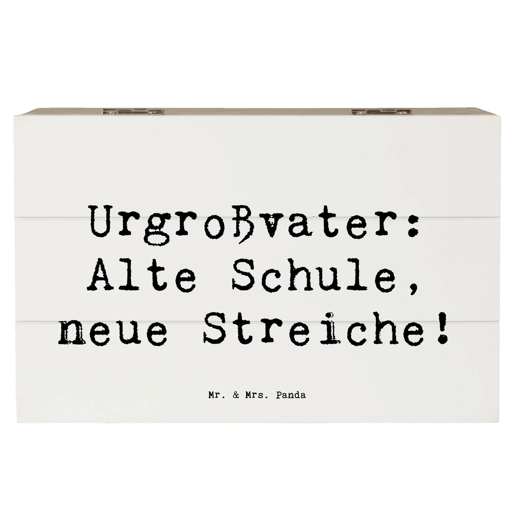 Holzkiste Spruch Urgroßvater Späße Schatulle, Geschenkbox, Aufbewahrungsbox, Kiste, Dekokiste, Schatzkiste, XXL, Geschenkdose, Truhe, Erinnerungskiste, Erinnerungsbox, Holzkiste, Familie, Vatertag, Muttertag, Bruder, Schwester, Mama, Papa, Oma, Opa