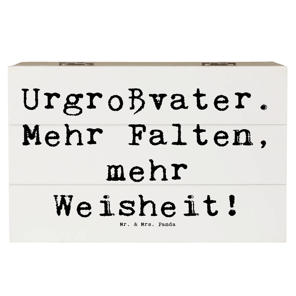 Holzkiste Spruch Urgroßvater Weisheit Erinnerungsbox, Geschenkbox, Aufbewahrungsbox, Truhe, Kiste, Schatulle, Geschenkdose, Schatzkiste, Holzkiste, Dekokiste, XXL, Erinnerungskiste, Familie, Vatertag, Muttertag, Bruder, Schwester, Mama, Papa, Oma, Opa