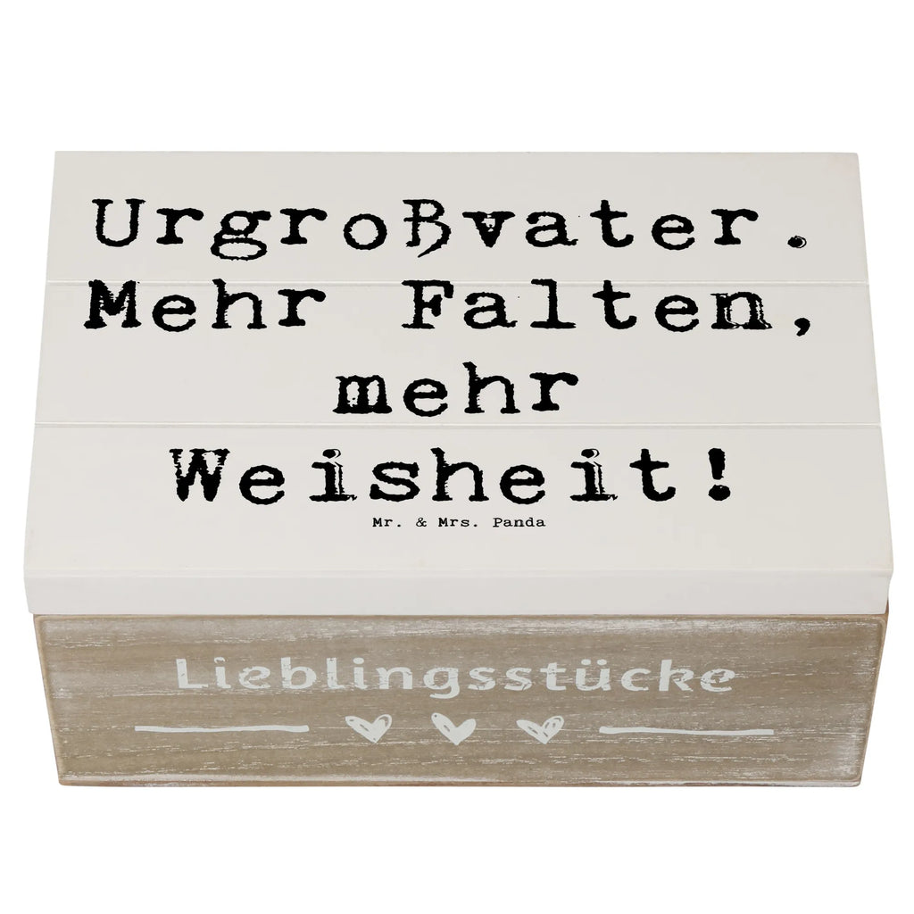 Holzkiste Spruch Urgroßvater Weisheit Erinnerungsbox, Geschenkbox, Aufbewahrungsbox, Truhe, Kiste, Schatulle, Geschenkdose, Schatzkiste, Holzkiste, Dekokiste, XXL, Erinnerungskiste, Familie, Vatertag, Muttertag, Bruder, Schwester, Mama, Papa, Oma, Opa