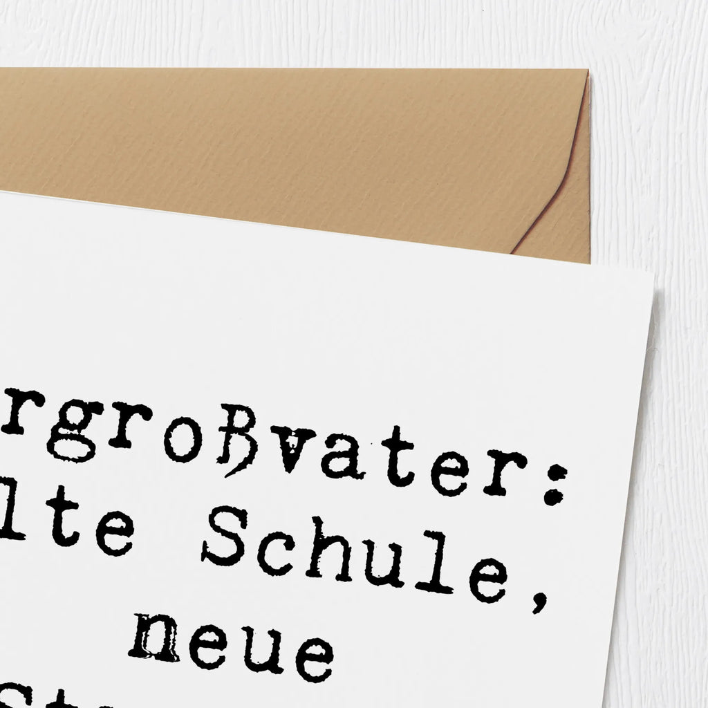 Deluxe Karte Spruch Urgroßvater Späße Klappkarte, Glückwunschkarte, Hochzeitskarte, Grußkarte, Einladungskarte, Hochwertige Grußkarte, Hochwertige Klappkarte, Karte, Geburtstagskarte, Familie, Vatertag, Muttertag, Bruder, Schwester, Mama, Papa, Oma, Opa
