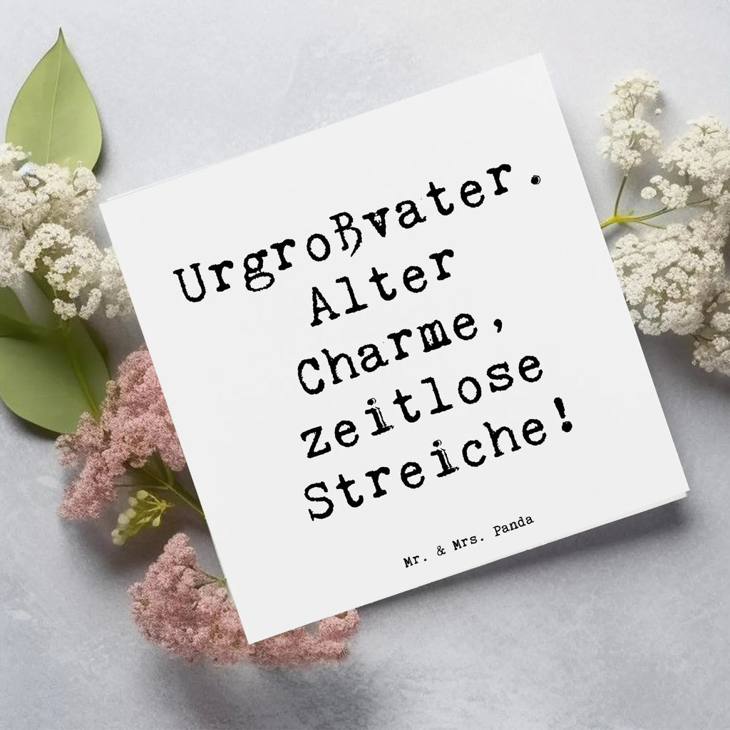 Deluxe Karte Spruch Urgroßvater Charme Geburtstagskarte, Hochwertige Klappkarte, Glückwunschkarte, Karte, Hochwertige Grußkarte, Einladungskarte, Hochzeitskarte, Klappkarte, Grußkarte, Familie, Vatertag, Muttertag, Bruder, Schwester, Mama, Papa, Oma, Opa