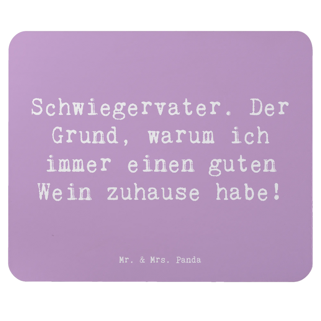 Mouse mat Saying Schwiegervater. Der Grund, warum ich immer einen guten Wein zuhause habe! Mousepad, Computer zubehör, Büroausstattung, PC Zubehör, Arbeitszimmer, Mauspad, Einzigartiges Mauspad, Designer Mauspad, Mausunterlage, Mauspad Büro, Familie, Vatertag, Muttertag, Bruder, Schwester, Mama, Papa, Oma, Opa