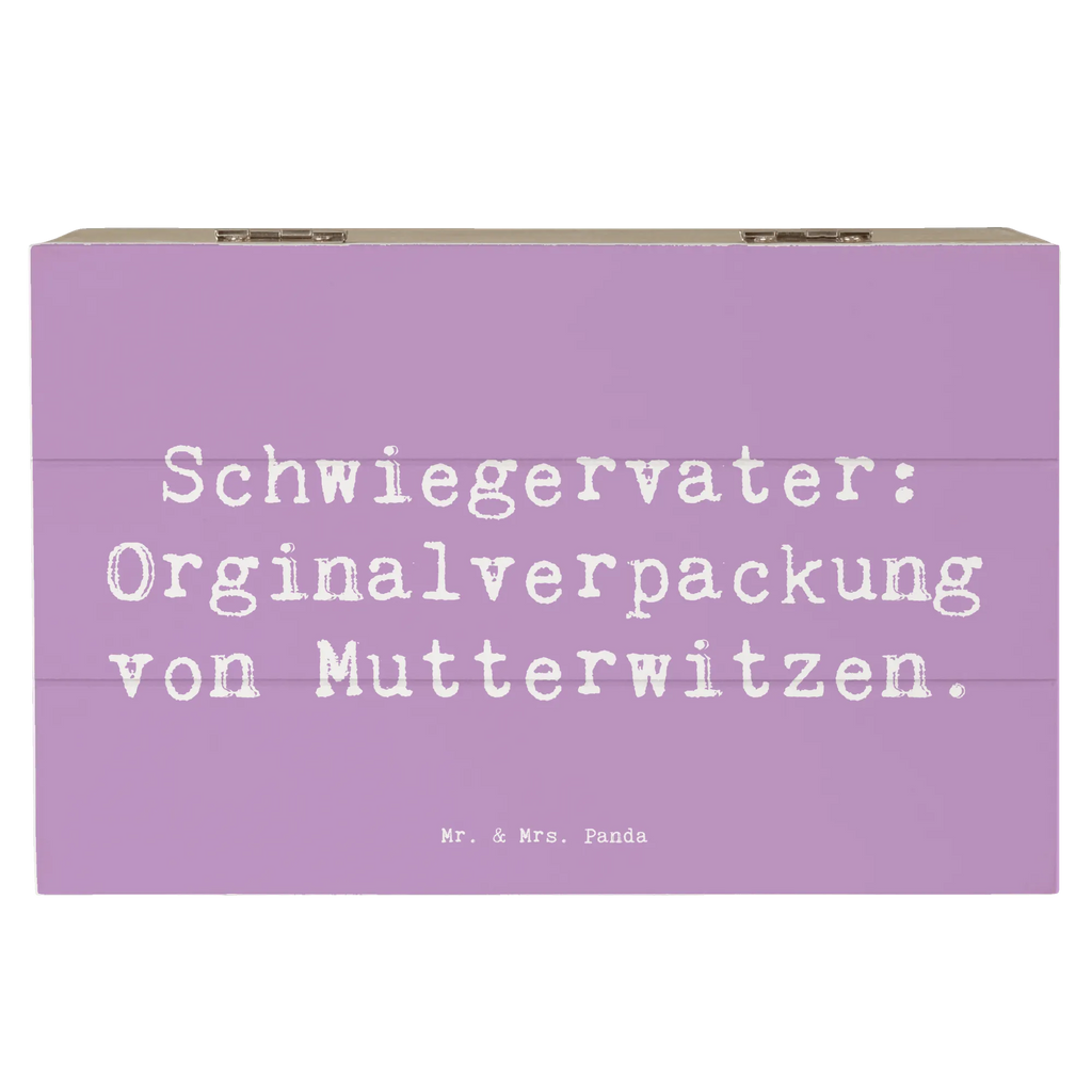 Wooden chest Saying Schwiegervater: Orginalverpackung von Mutterwitzen. Erinnerungsbox, Dekokiste, Geschenkbox, Erinnerungskiste, Truhe, Holzkiste, Schatzkiste, XXL, Geschenkdose, Aufbewahrungsbox, Kiste, Schatulle, Familie, Vatertag, Muttertag, Bruder, Schwester, Mama, Papa, Oma, Opa