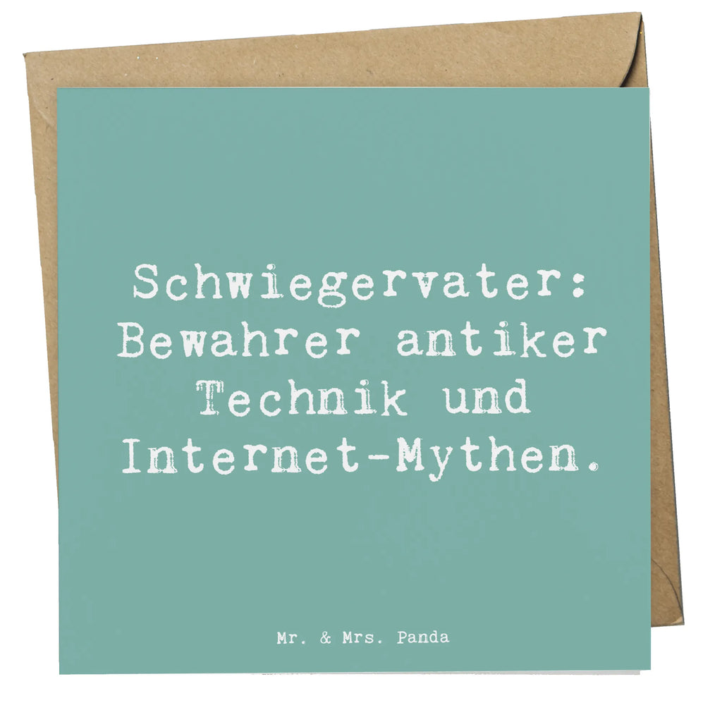 Deluxe Card Saying Schwiegervater: Bewahrer antiker Technik und Internet-Mythen. Grußkarte, Glückwunschkarte, Hochzeitskarte, Einladungskarte, Hochwertige Grußkarte, Klappkarte, Karte, Geburtstagskarte, Hochwertige Klappkarte, Familie, Vatertag, Muttertag, Bruder, Schwester, Mama, Papa, Oma, Opa