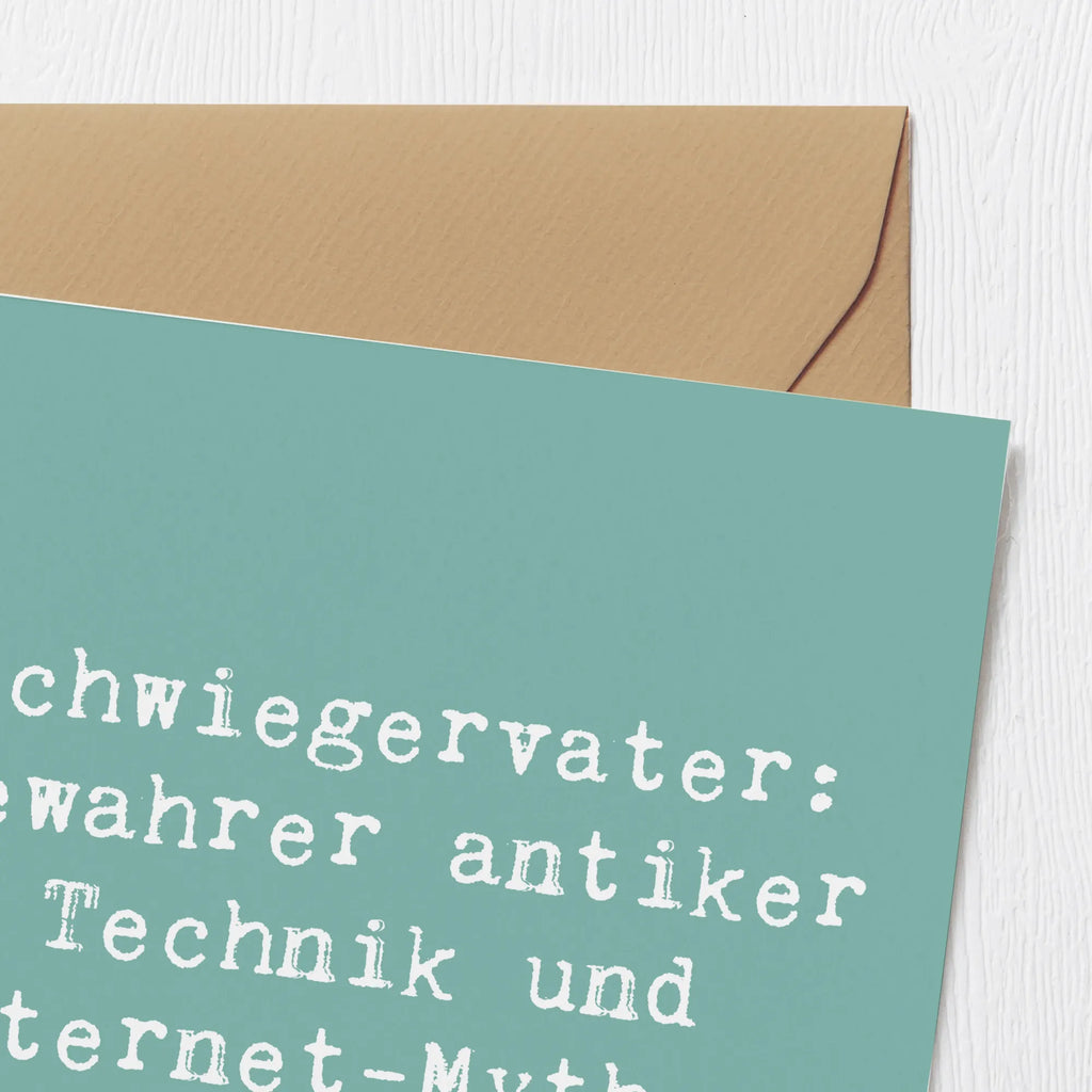 Deluxe Card Saying Schwiegervater: Bewahrer antiker Technik und Internet-Mythen. Grußkarte, Glückwunschkarte, Hochzeitskarte, Einladungskarte, Hochwertige Grußkarte, Klappkarte, Karte, Geburtstagskarte, Hochwertige Klappkarte, Familie, Vatertag, Muttertag, Bruder, Schwester, Mama, Papa, Oma, Opa