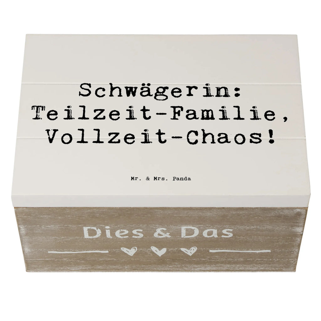 Holzkiste Spruch Schwägerin Chaos Erinnerungsbox, Geschenkbox, Geschenkdose, Dekokiste, Kiste, Erinnerungskiste, Schatulle, Schatzkiste, Aufbewahrungsbox, XXL, Holzkiste, Truhe, Familie, Vatertag, Muttertag, Bruder, Schwester, Mama, Papa, Oma, Opa