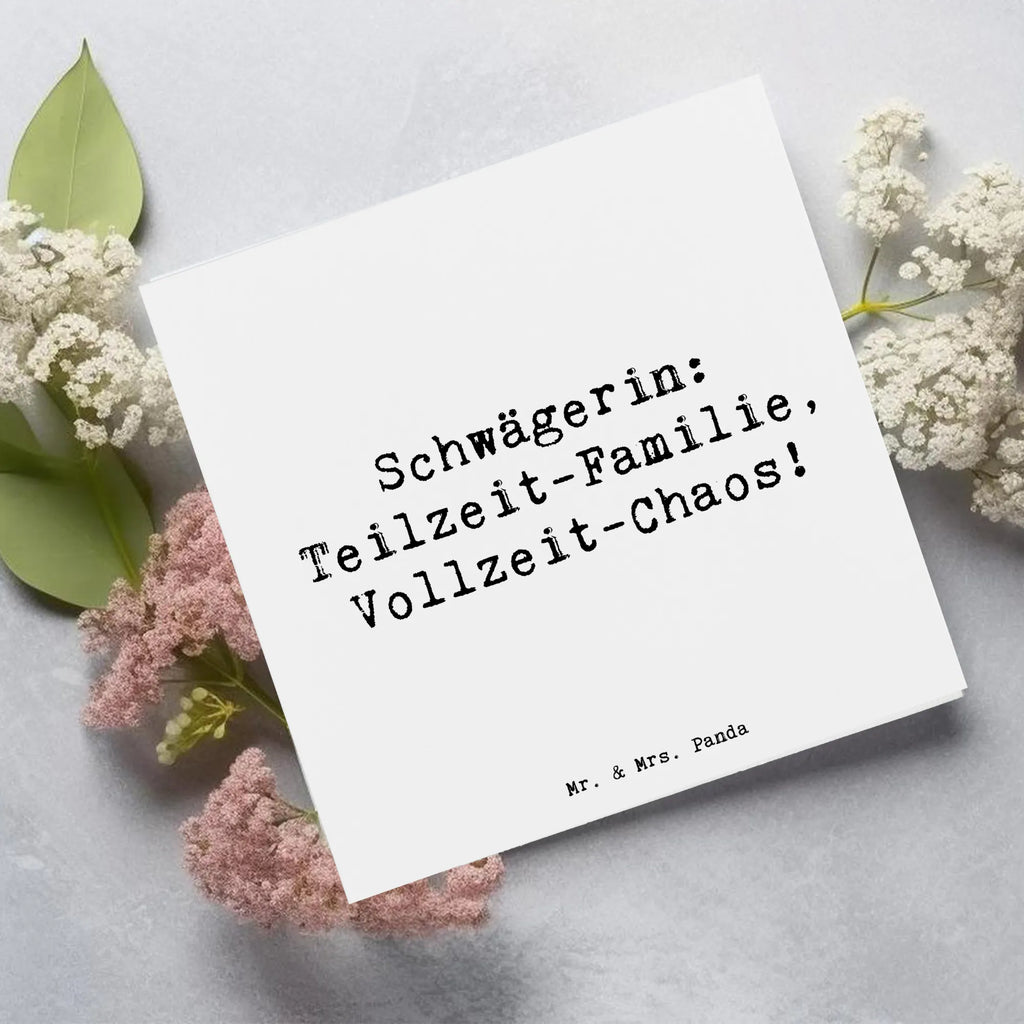 Deluxe Karte Spruch Schwägerin Chaos Karte, Hochwertige Grußkarte, Hochwertige Klappkarte, Glückwunschkarte, Geburtstagskarte, Einladungskarte, Klappkarte, Grußkarte, Hochzeitskarte, Familie, Vatertag, Muttertag, Bruder, Schwester, Mama, Papa, Oma, Opa
