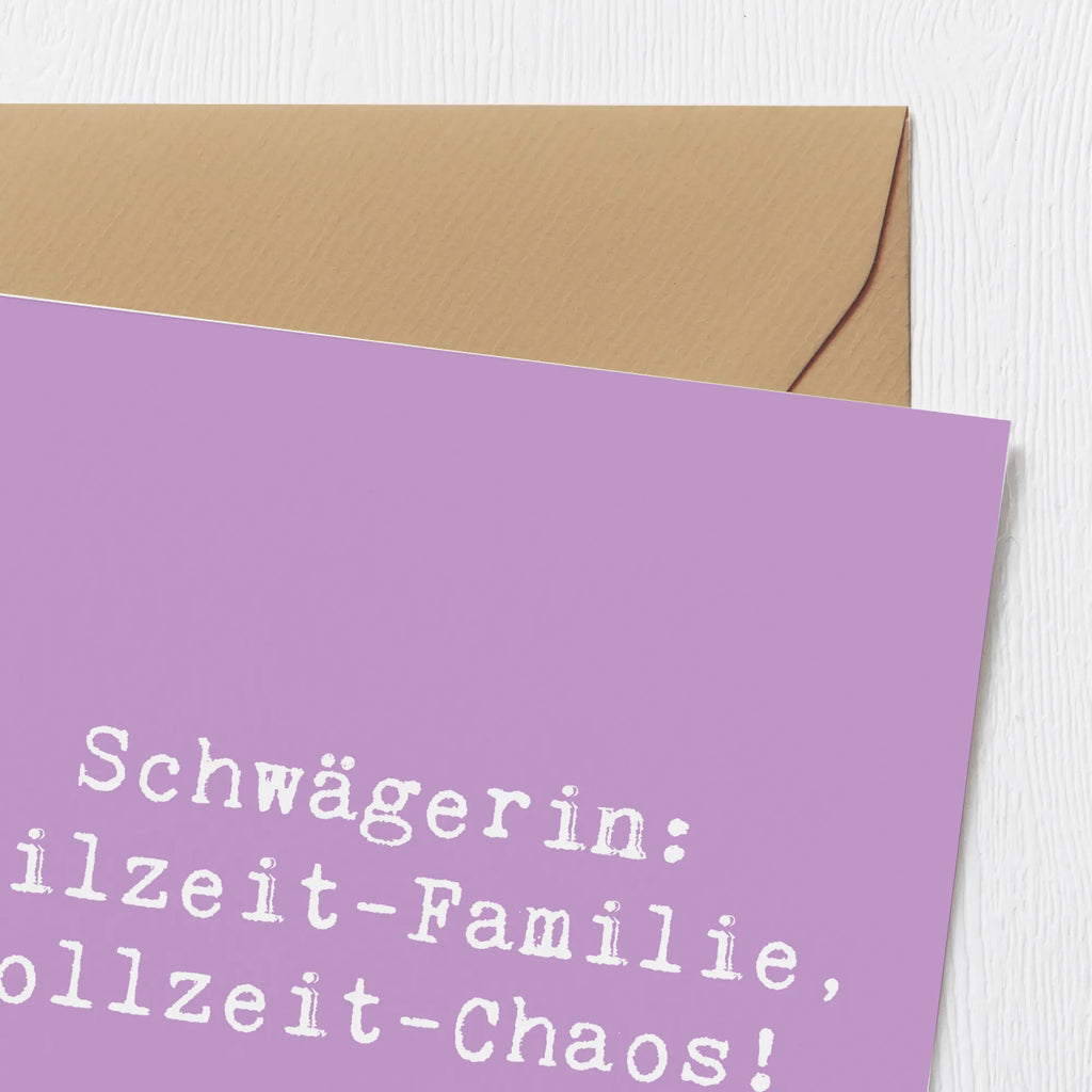 Deluxe Karte Spruch Schwägerin Chaos Karte, Hochwertige Grußkarte, Hochwertige Klappkarte, Glückwunschkarte, Geburtstagskarte, Einladungskarte, Klappkarte, Grußkarte, Hochzeitskarte, Familie, Vatertag, Muttertag, Bruder, Schwester, Mama, Papa, Oma, Opa