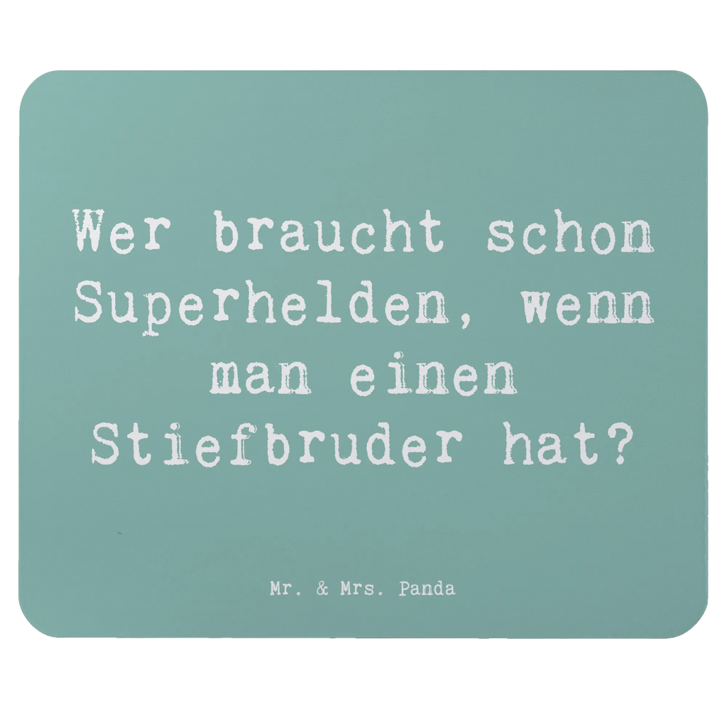 Mouse mat Saying Wer braucht schon Superhelden, wenn man einen Stiefbruder hat? Mousepad, Computer zubehör, Büroausstattung, PC Zubehör, Arbeitszimmer, Mauspad, Einzigartiges Mauspad, Designer Mauspad, Mausunterlage, Mauspad Büro, Familie, Vatertag, Muttertag, Bruder, Schwester, Mama, Papa, Oma, Opa