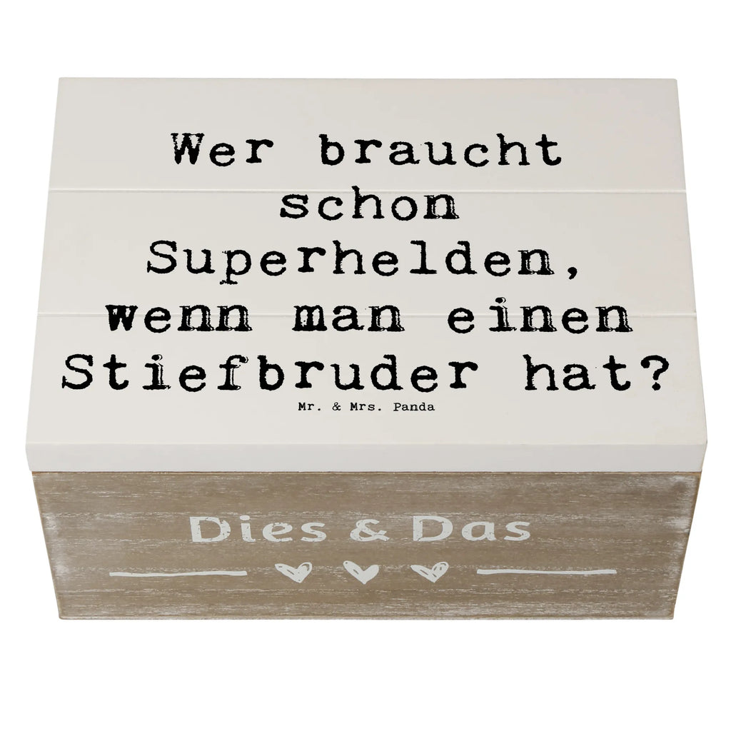 Wooden chest Saying Wer braucht schon Superhelden, wenn man einen Stiefbruder hat? Geschenkdose, XXL, Aufbewahrungsbox, Erinnerungsbox, Holzkiste, Truhe, Geschenkbox, Erinnerungskiste, Dekokiste, Kiste, Schatzkiste, Schatulle, Familie, Vatertag, Muttertag, Bruder, Schwester, Mama, Papa, Oma, Opa