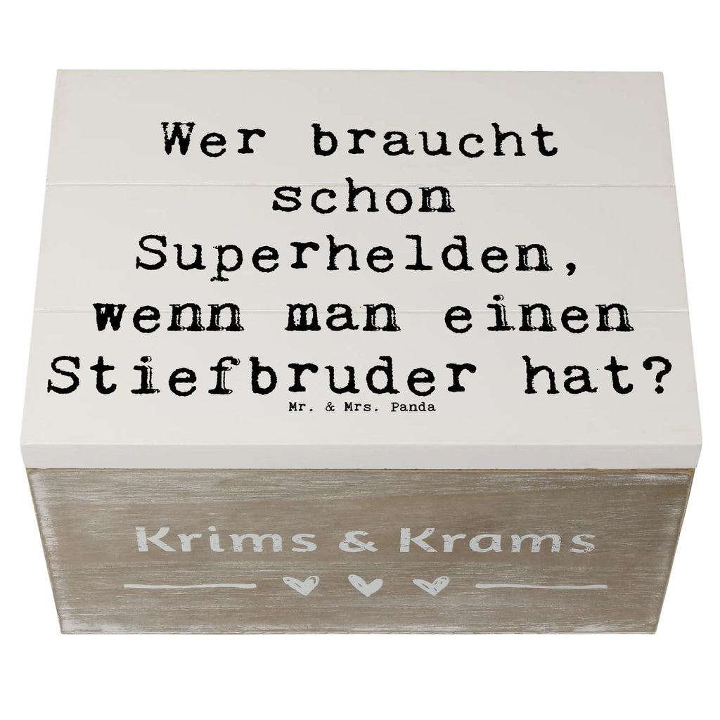 Wooden chest Saying Wer braucht schon Superhelden, wenn man einen Stiefbruder hat? Geschenkdose, XXL, Aufbewahrungsbox, Erinnerungsbox, Holzkiste, Truhe, Geschenkbox, Erinnerungskiste, Dekokiste, Kiste, Schatzkiste, Schatulle, Familie, Vatertag, Muttertag, Bruder, Schwester, Mama, Papa, Oma, Opa