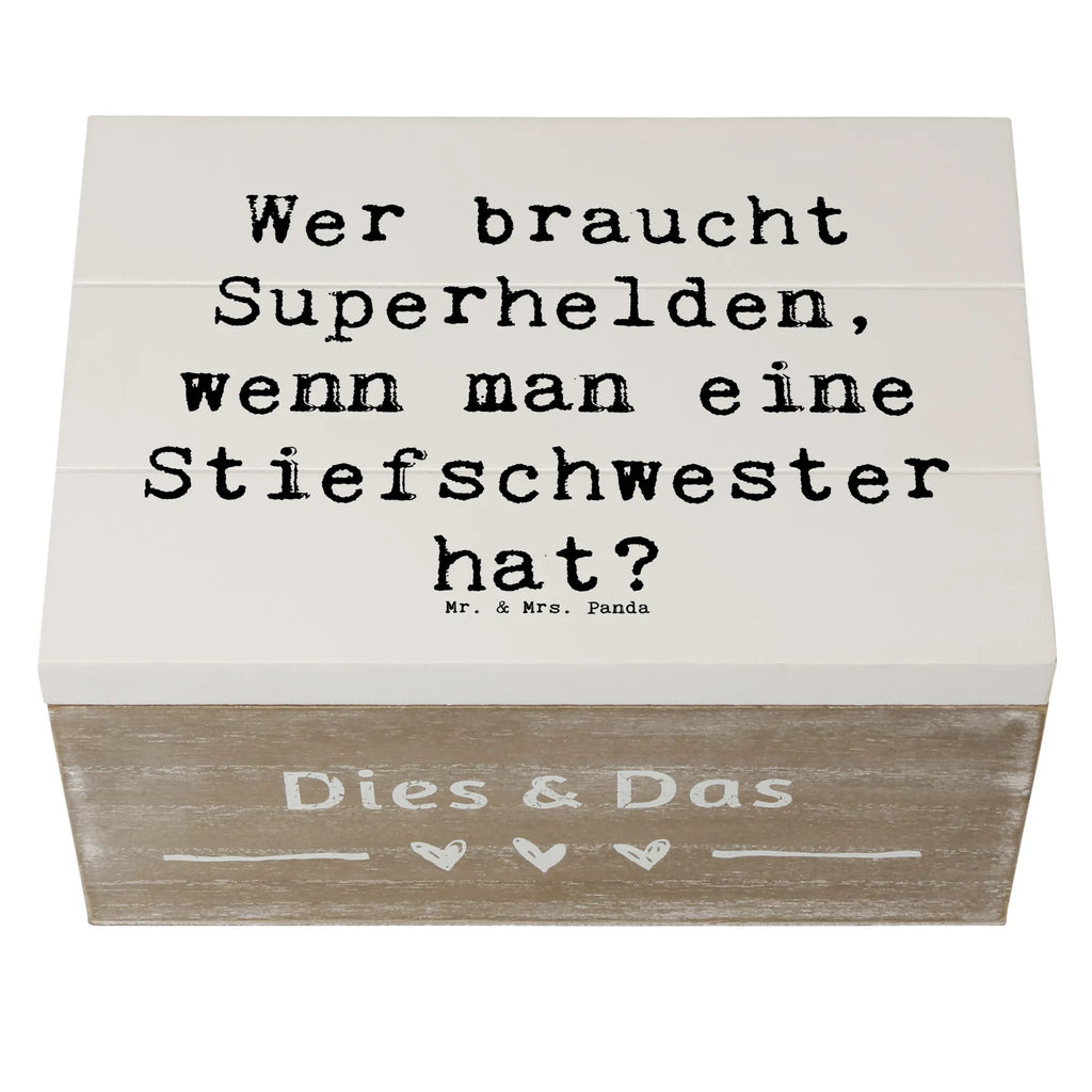 Wooden chest Saying Wer braucht Superhelden, wenn man eine Stiefschwester hat? Kiste, Erinnerungskiste, Schatzkiste, Dekokiste, Truhe, Geschenkbox, Geschenkdose, Erinnerungsbox, Aufbewahrungsbox, Schatulle, Holzkiste, XXL, Familie, Vatertag, Muttertag, Bruder, Schwester, Mama, Papa, Oma, Opa