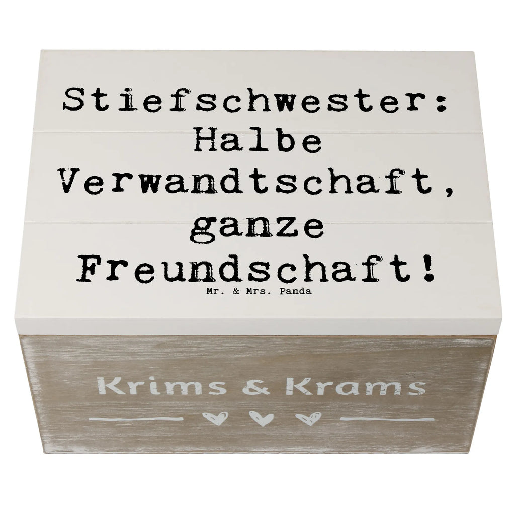 Wooden chest Saying Stiefschwester: Halbe Verwandtschaft, ganze Freundschaft! Geschenkbox, Geschenkdose, Erinnerungsbox, Schatzkiste, Truhe, Kiste, Dekokiste, Erinnerungskiste, Aufbewahrungsbox, Holzkiste, Schatulle, XXL, Familie, Vatertag, Muttertag, Bruder, Schwester, Mama, Papa, Oma, Opa