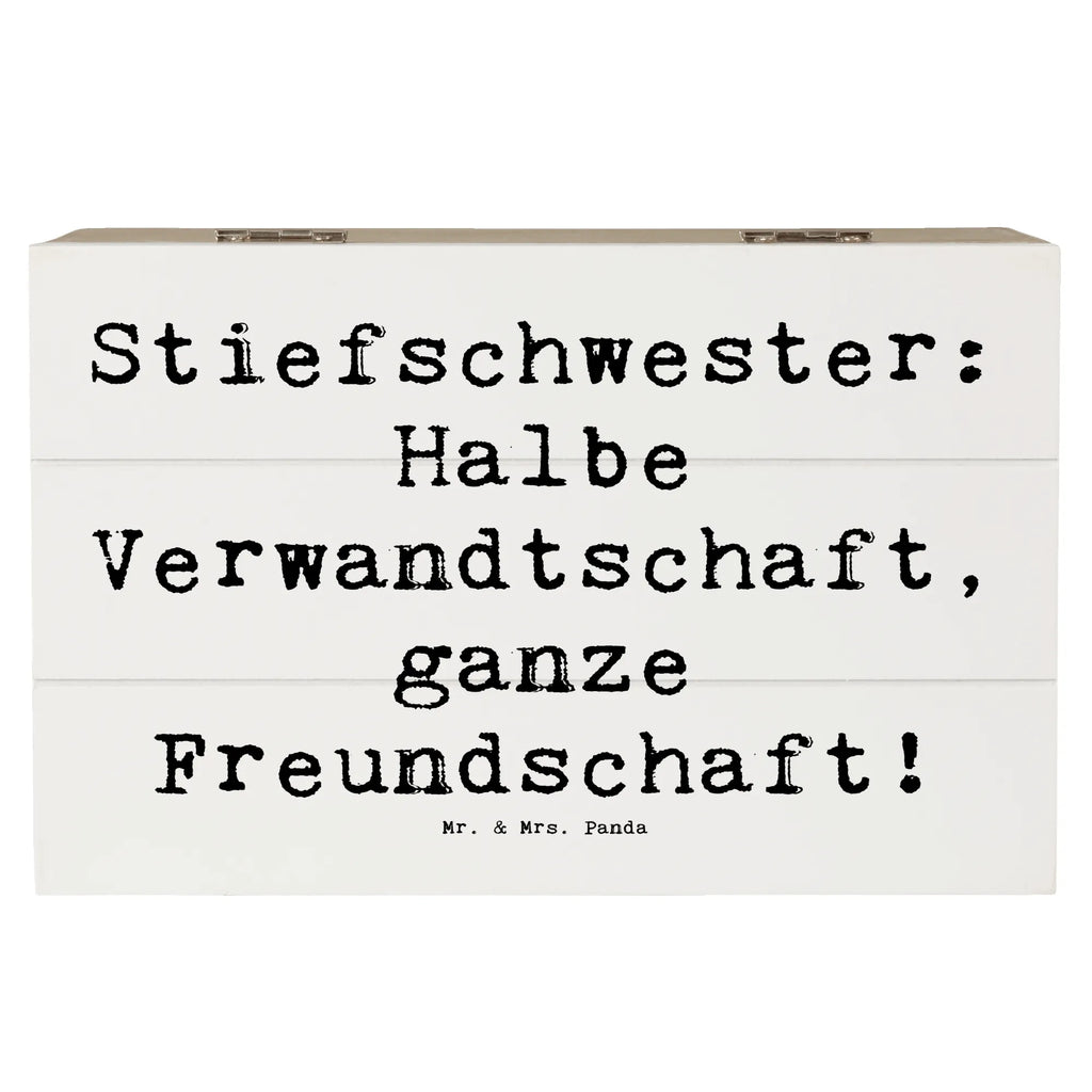 Wooden chest Saying Stiefschwester: Halbe Verwandtschaft, ganze Freundschaft! Geschenkbox, Geschenkdose, Erinnerungsbox, Schatzkiste, Truhe, Kiste, Dekokiste, Erinnerungskiste, Aufbewahrungsbox, Holzkiste, Schatulle, XXL, Familie, Vatertag, Muttertag, Bruder, Schwester, Mama, Papa, Oma, Opa