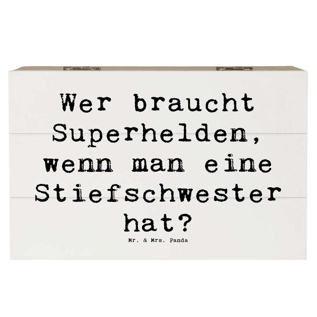 Wooden chest Saying Wer braucht Superhelden, wenn man eine Stiefschwester hat? Kiste, Erinnerungskiste, Schatzkiste, Dekokiste, Truhe, Geschenkbox, Geschenkdose, Erinnerungsbox, Aufbewahrungsbox, Schatulle, Holzkiste, XXL, Familie, Vatertag, Muttertag, Bruder, Schwester, Mama, Papa, Oma, Opa