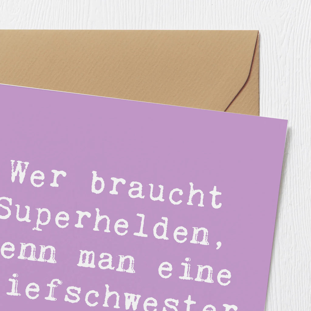 Deluxe Card Saying Wer braucht Superhelden, wenn man eine Stiefschwester hat? Hochzeitskarte, Karte, Grußkarte, Einladungskarte, Hochwertige Grußkarte, Glückwunschkarte, Geburtstagskarte, Hochwertige Klappkarte, Klappkarte, Familie, Vatertag, Muttertag, Bruder, Schwester, Mama, Papa, Oma, Opa
