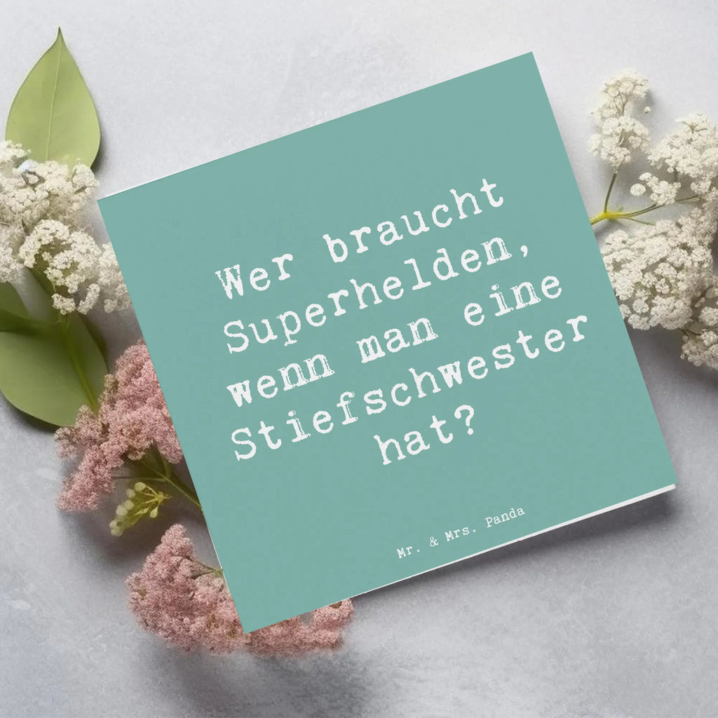 Deluxe Card Saying Wer braucht Superhelden, wenn man eine Stiefschwester hat? Hochzeitskarte, Karte, Grußkarte, Einladungskarte, Hochwertige Grußkarte, Glückwunschkarte, Geburtstagskarte, Hochwertige Klappkarte, Klappkarte, Familie, Vatertag, Muttertag, Bruder, Schwester, Mama, Papa, Oma, Opa