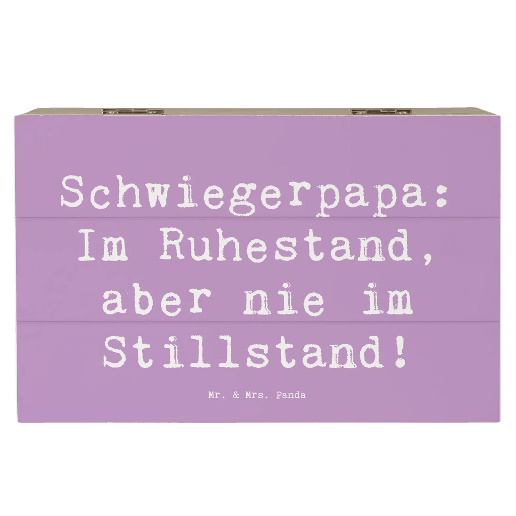 Holzkiste Spruch Schwiegerpapa Ruhestand Kiste, Dekokiste, Truhe, Geschenkdose, XXL, Schatzkiste, Holzkiste, Schatulle, Aufbewahrungsbox, Erinnerungsbox, Erinnerungskiste, Geschenkbox, Familie, Vatertag, Muttertag, Bruder, Schwester, Mama, Papa, Oma, Opa