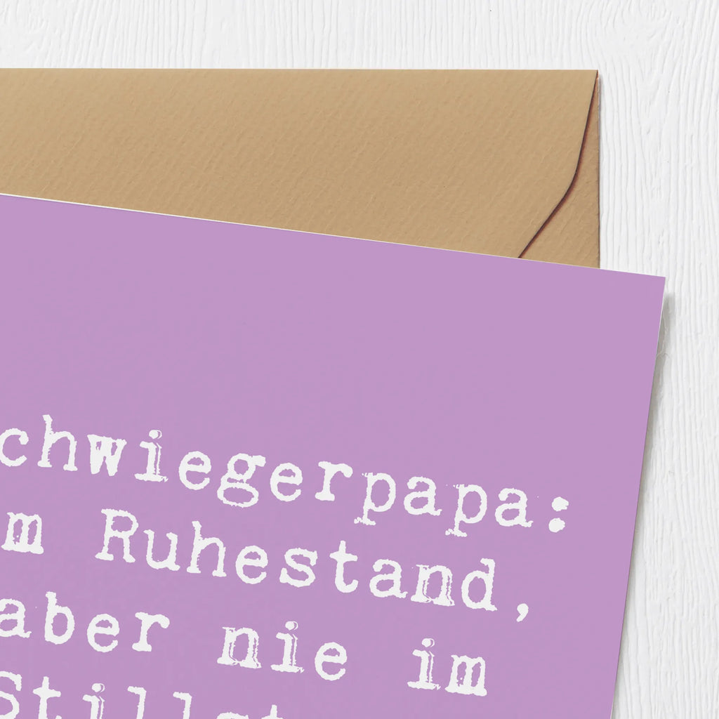 Deluxe Card Saying Schwiegerpapa: Im Ruhestand, aber nie im Stillstand! Hochzeitskarte, Geburtstagskarte, Glückwunschkarte, Karte, Einladungskarte, Klappkarte, Hochwertige Klappkarte, Hochwertige Grußkarte, Grußkarte, Familie, Vatertag, Muttertag, Bruder, Schwester, Mama, Papa, Oma, Opa
