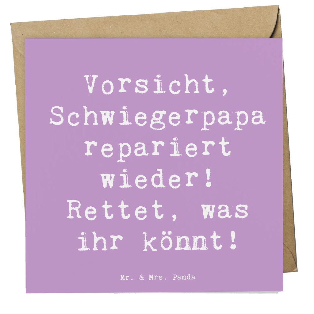 Deluxe Card Saying Vorsicht, Schwiegerpapa repariert wieder! Rettet, was ihr könnt! Hochzeitskarte, Geburtstagskarte, Einladungskarte, Karte, Klappkarte, Hochwertige Klappkarte, Hochwertige Grußkarte, Glückwunschkarte, Grußkarte, Familie, Vatertag, Muttertag, Bruder, Schwester, Mama, Papa, Oma, Opa